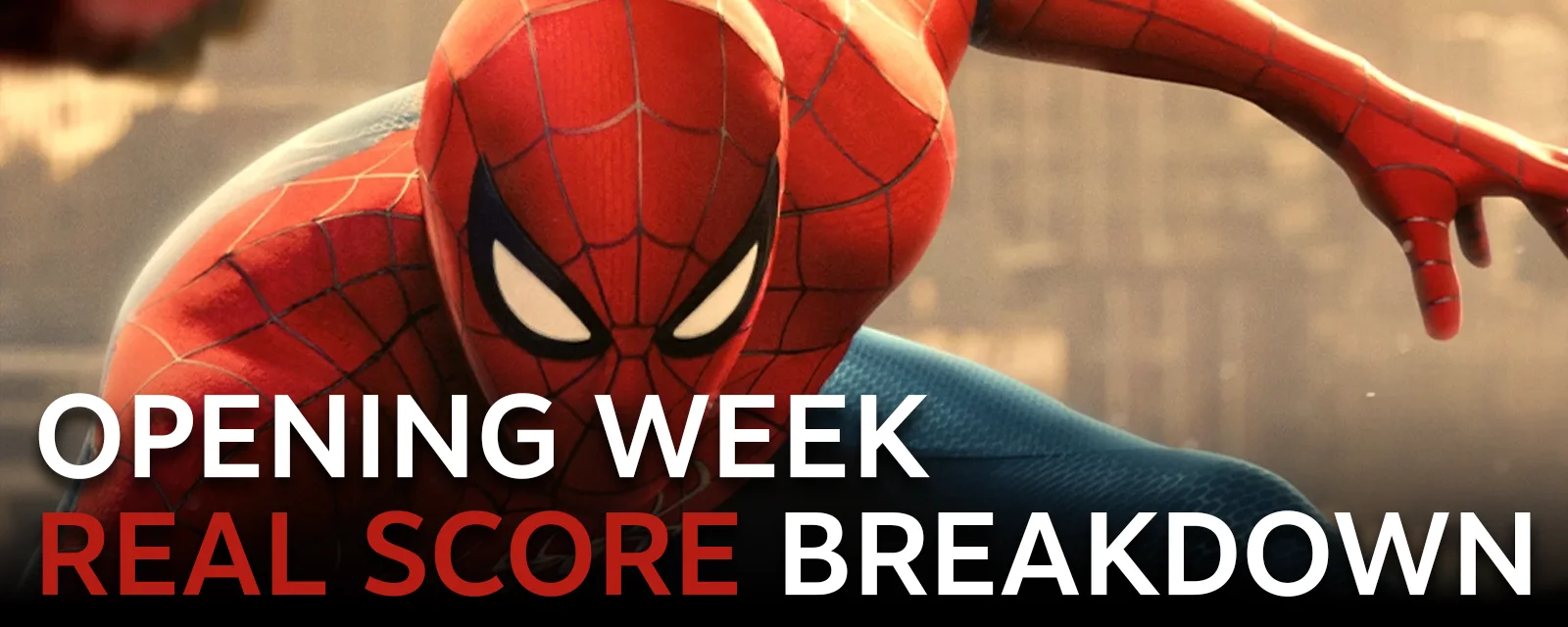 Spider-Man: Brand New Day opening week real score breakdown